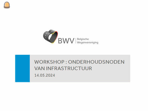 Workshop onderhoudsnoden van infrastructuur op 14 mei 2024